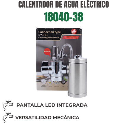 GRIFO CALENTADOR DE AGUA ELÉCTRICO Ref: 18040-38